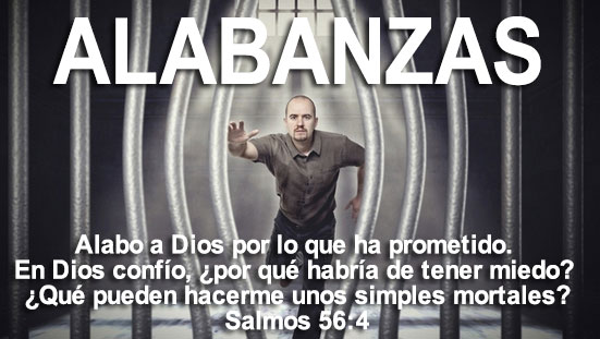 ALABANZAS DE LIBERTAD - PRISIÃ“N