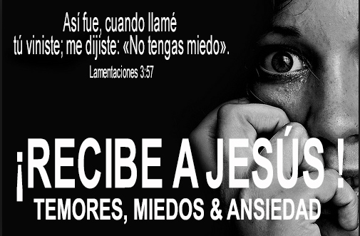 JESUS TE LIBERA DE TEMORES, MIEDOS Y ANSIEDAD