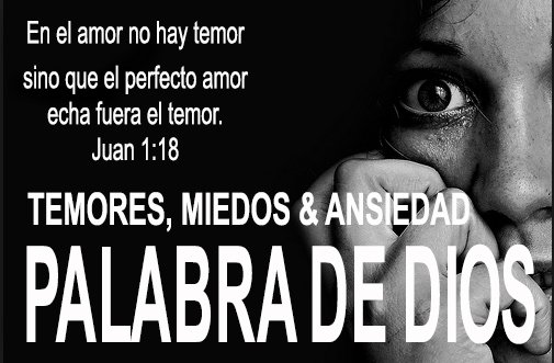 PALABRA DE DIOS TEMORES, MIEDOS Y ANSIEDADES